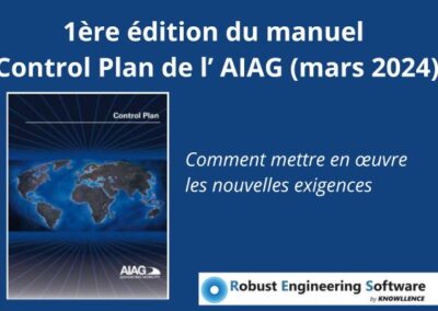 AIAG Control Plan 1ere Ed. et APQP 3rd Ed. : mettez en place les nouvelles exigences APQP 2024